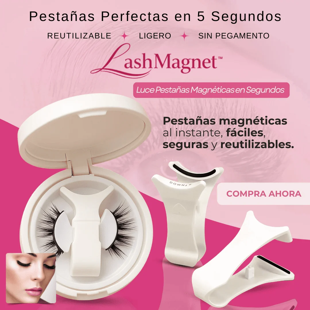 LashMagnet™ Pestañas Magnéticas Reutilizables Mirada de Impacto en Segundos